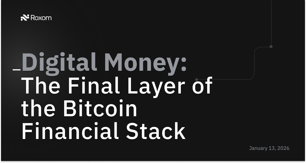Digital Money: The Final Layer of the Bitcoin Financial Stack