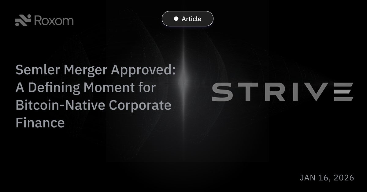 Strive–Semler Merger Approved: A Defining Moment for Bitcoin-Native Corporate Finance