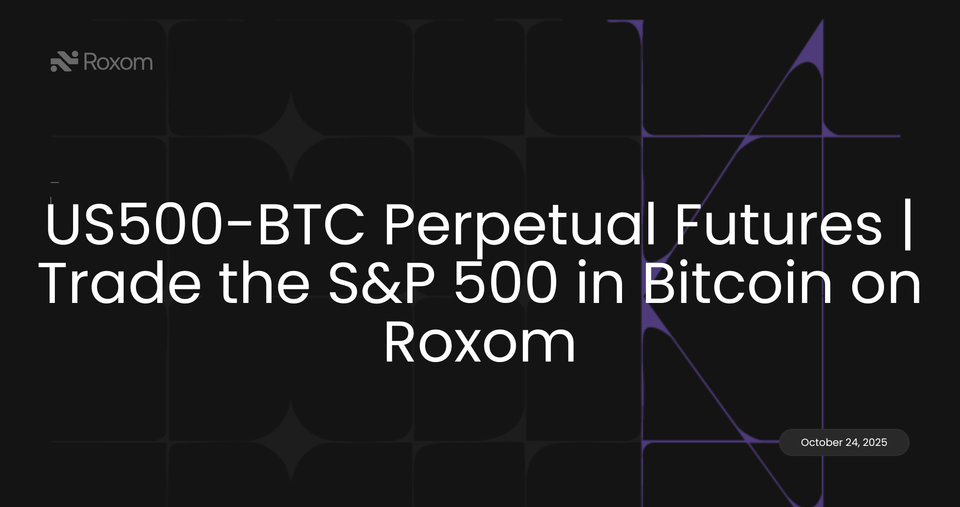 US500-BTC Perpetual Futures | Trade the S&P 500 in Bitcoin on Roxom